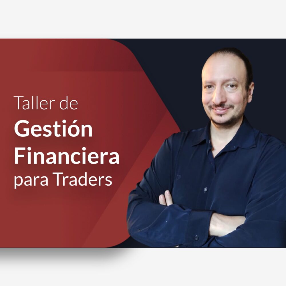 Gestión Financiera para Traders
